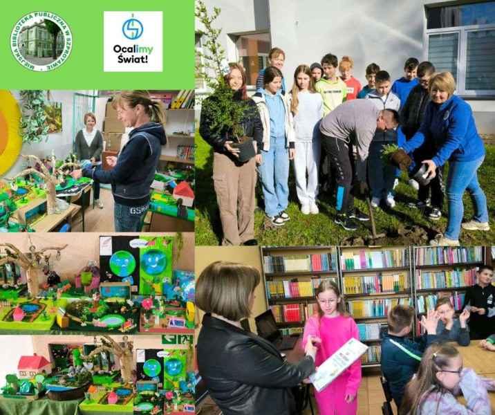 kolaż zdjęć młodzieży, bibliotekarki i nauczycieli podczas sadzenia krzewów, tworzenia i podziwiania prac plastycznych dzieci, po lewej logo biblioteki i ocalimy świat