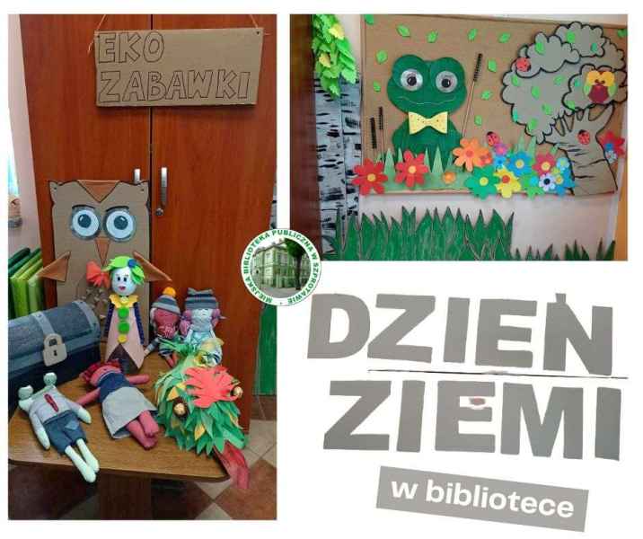 kolaż zdjęć ekozabawek i wystawy korkowej i napis dzień ziemi w bibliotece, pośrodku logo biblioteki