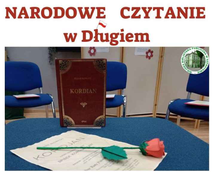 zdjęcie książki Kordian oraz wydrukowanych fragmentów lektury, na nich róża, na górze napis narodowe czytanie w długiem, po prawej logo biblioteki