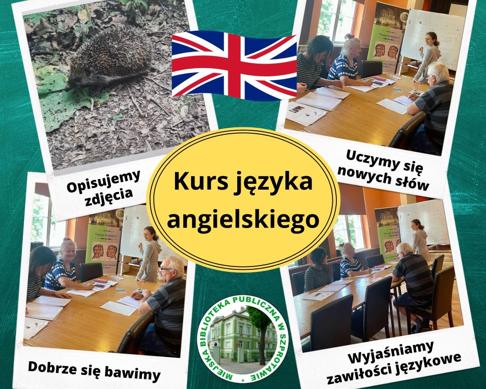 kolaż zdjęć bibliotekarki i kursantów podczas nauki angielskiego