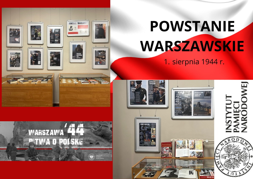 kolaż zdjęć wystawy z napisem powstanie warszawskie 1 sierpnia 1944 r. na dole logo instytutu pamięci narodowej